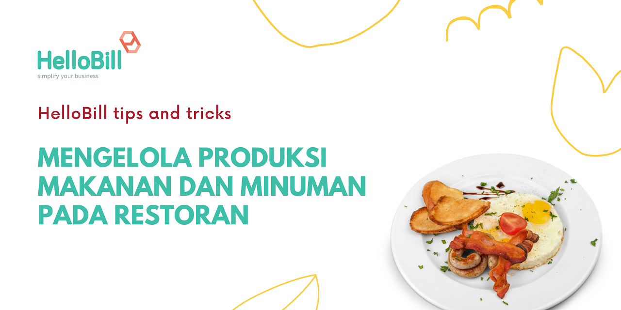 Mengelola produksi makanan dan minuman pada Restoran